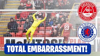 TOTAL EMBARESSMENT ABERDEEN 20 RANGERS REACTION [upl. by Frodeen95]