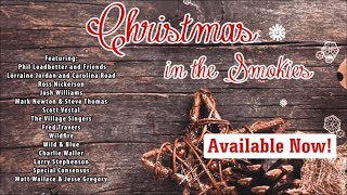 A Bluegrass Christmas with Christmas in the Smokies [upl. by Maurey]