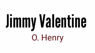 Jimmy Valentine  a retrieved reformation by O Henry in Hindi [upl. by Gabby]