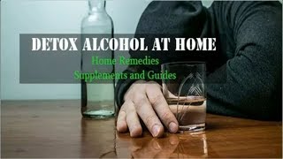 8 Awesome and Easy Tips for Alcohol Detox at Home [upl. by Erlandson]