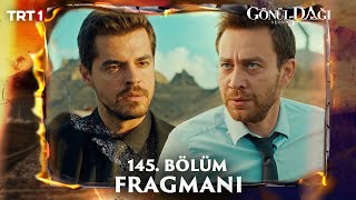 Gönül Dağı 145 Bölüm Fragmanı trt1 [upl. by Orella]