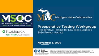 MVC Preoperative Testing Workgroup 11524 Pam Racchi amp Susanna Fortney  MSQC amp ProMedica [upl. by Sid]