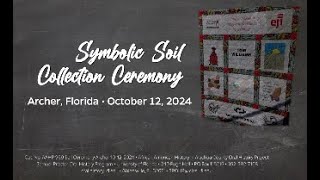 City of Archer Symbolic Soil Collection Ceremony October 12 2024 [upl. by Celestine]