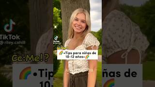 🌈Tips para niñas de 1012 años 🌈 aesthetic suscríbete Parati [upl. by Genia]