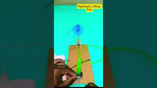 Hydraulic lifting Fan working mechanism experiment fb diy diyprojects diycrafts diyideas tips [upl. by Rohn]