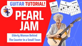 Elderly Woman Behind The Counter In a Small Town guitar tutorial Pearl Jam guitar lesson [upl. by Ahsei234]