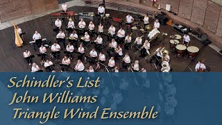 Schindlers List — John Williams — Triangle Wind Ensemble [upl. by Sutelc653]