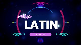 Mix Latín Pop 2024 Chino y Nacho Carlos Vives Tito el Bambino Rkem amp Y Joe Montana Cnco etc [upl. by Irot]