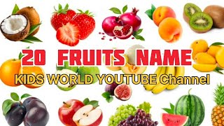 Fruits Name fruits name with pictures spelling 20 fruits name for kids children toddlers only 👶 [upl. by Shriver457]