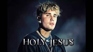 Justine Bieber  Holy Jesus😇 [upl. by Akimak]