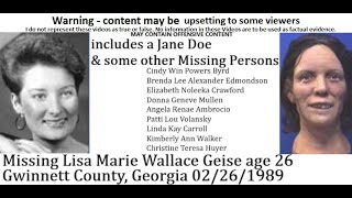 Missing Lisa Marie Wallace Geise age 26 Gwinnett County Georgia 1989 a Jane Doe amp Missing Persons [upl. by Issor371]