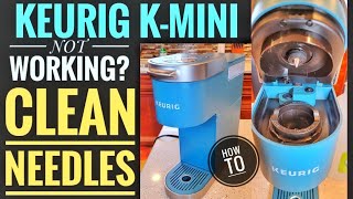 Keurig K Mini KCup Coffee Maker NOT WORKING How To Clean Needles amp Fix Not Brewing [upl. by Dnob]