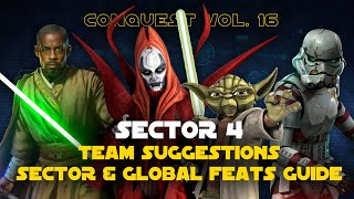 Hard Sector 4 Feats Guide  Conquest Vol 16  Ezra Edition SWGOH [upl. by Notanhoj105]