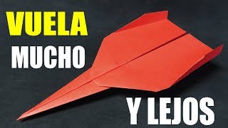 Como Hacer un Avión de Papel que VUELA MUCHO y LEJOS Paper Airplane [upl. by Ardnua180]