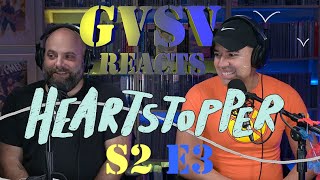 GVSV Reacts Ep012 Straight Veteran watches Heartstopper S2E3 for the First Time [upl. by Airamahs]