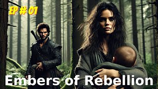 Embers of Rebellion Episode  01 Free Audio books  Novels [upl. by Ennazor]