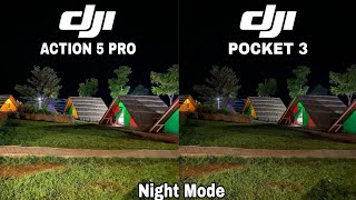 Dji Osmo Action 5 Pro Vs Dji Pocket 3 Night Mode Camera Test [upl. by Cari]