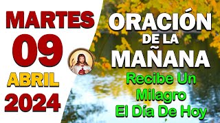 Oración de la Mañana del día Martes 09 de Abril de 2024  Oración Diaria con Dios [upl. by Daloris725]