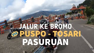 Jalur Ke BROMO Via PUSPO  TOSARI Pasuruan 2022 [upl. by Evslin]