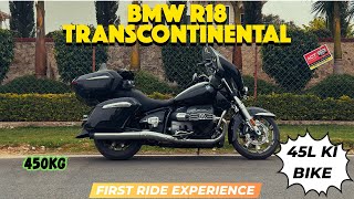 BMW R18 TRANSCONTINENTAL  45L KI BIKE  MOST EXPENSIVE BIKE [upl. by Eceinal]