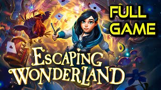 Escaping Wonderland  Full Game Walkthrough  All Collectables  No Commentary [upl. by Arlana476]