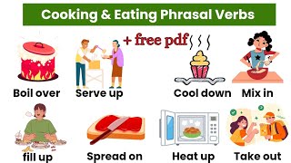 30 Phrasal Verbs For Cooking amp Eating in English  Phrasal Verbs with examples  Phrasal Verbs [upl. by Alliw]