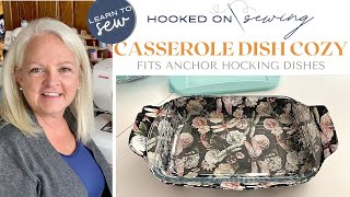 Sew a Casserole Dish Cozy for Anchor Hocking 9quotx13quot or 812quot Dishes  Janome Memory Craft 8200QCP [upl. by Ietta]