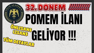 DİKKAT  POMEM İLANI GELİYOR  ✅  32 DÖNEM POMEM  ✅ NE ZAMAN  ✅ TÜM DETAYLAR ✅ [upl. by Edeline]