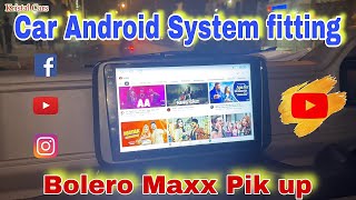 Car Android System fitting in Mahindra Bolero Maxx  Car Music System ​⁠KristalCars [upl. by Iosep]