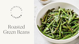 Roasted Green Beans [upl. by Aronid]