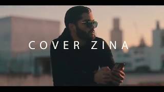 Zina Cover Version Française  Clip Officiel [upl. by Ecinrahs]