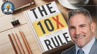 AI Book Summary The 10X Rule by Grant Cardone [upl. by Clarise]