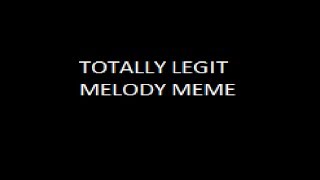 Melody Meme FLASHAUDIO WARNING [upl. by Xyla]