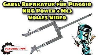 Gabel Reparatur für Piaggio NRG Power  MC2MC3 Volles Video Gabel Fork selfmade forcella [upl. by Rozanna]