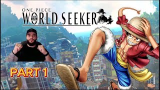 ONE PIECE WORLD SEEKER GAMEPLAY PART 1 [upl. by Ynamreg]