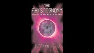 quotThe Physiognomyquot By Jeffrey Ford [upl. by Yerdua]