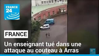 Un enseignant tué dans une attaque au couteau à Arras le Parquet antiterroriste saisi [upl. by Labotsirc]