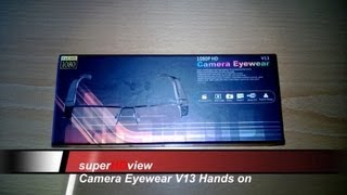 Spy Classes Camera Eyewear Version 13 Videobrille Hands on Review Super HD View [upl. by Holms277]