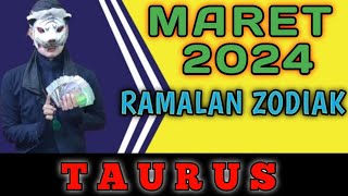 ZODIAK TAURUS DI BULAN MARET 2024 RAMALAN TAROT KI MACAN  LENGKAP DAN AKURAT [upl. by Leina]