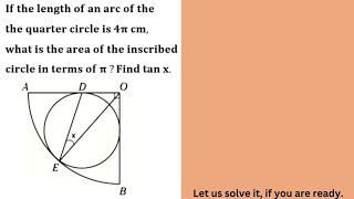 What Is The Area Of The Inscribed Circle Hence Find The Value Of X [upl. by Halford]