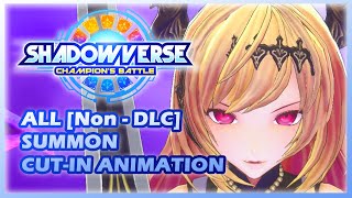 Shadowverse Champions Battle  All NonDLC Summon Cut In Animation [upl. by Brewer]