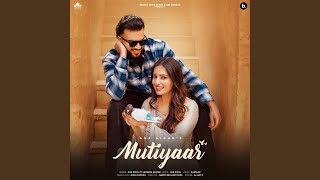 Mutiyaar feat Jasmeen Akhtar [upl. by Eberta]