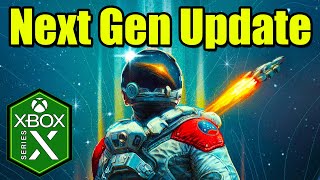 Starfield Xbox Series X Next Gen Update Gameplay Review 120fps Optimized Xbox Game Pass [upl. by Edgerton]