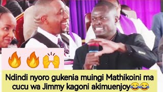 😂😂NDINDI NYORO GUKENIA MUINGI MATHIKOINI MA CUCU WA JIMMY AKIENJOY KAGONI [upl. by Plunkett402]