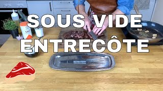 SOUS VIDE ENTRECÔTE  How to cook the perfect Entrecôte  Rib eye steak  Sous vide [upl. by Marlene]