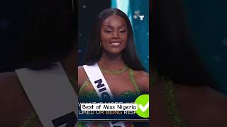 Best of Miss Nigeria 2024 at Miss Universe 100shorts2024 missuniversenigeria [upl. by Airdna]