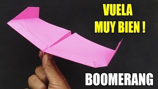 Como Hacer un Avión de Papel BOOMERANG que Vuela GENIAL Tutorial  Paper Airplane [upl. by Drawdesemaj354]