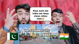 Pakistani Reacting On Top 6 Indian Clean Cities 2020 Bypakistani Family Reactions [upl. by Glenn774]