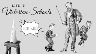 Why Victorian schools were terrible places For Kids [upl. by Wichman]