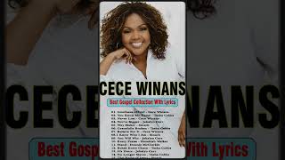 Goodness Of God Best Gospel Collection With Lyrics  The Cece Winans Greatest Hits Full Album [upl. by Deach]